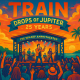 TRAIN - Drops of Jupiter: 25 Years