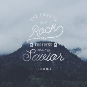 Psalms 18:2 — Daily Bible Verse — Psalms 18 2 meaning