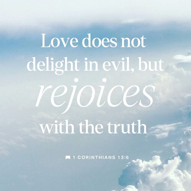 1 Corinthians 13 6 meaning displayed in white text over a soft blue sky with clouds. — 1 Corintios 13 6 explicacion
